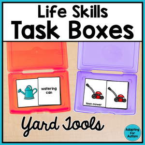 Life Skills Task Boxes - Yard Tools Vocabulary