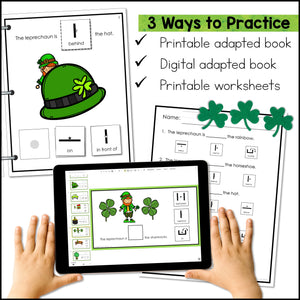 St. Patrick's Day Adapted Book: Prepositions (Print and Digital)